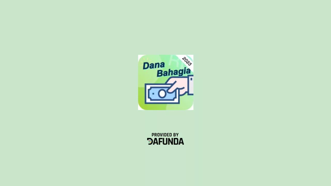 Dana Bahagia APK, Aplikasi Pinjaman Terpercaya 2023