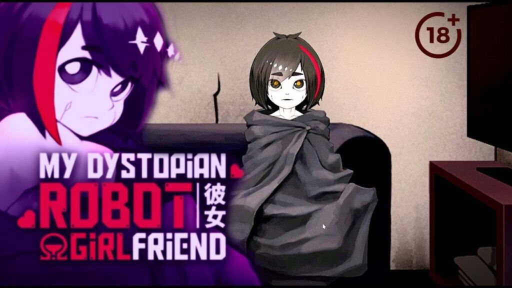 My Dystopian Robot Girlfriend 2 My Robot Girlfriend Mod Apk